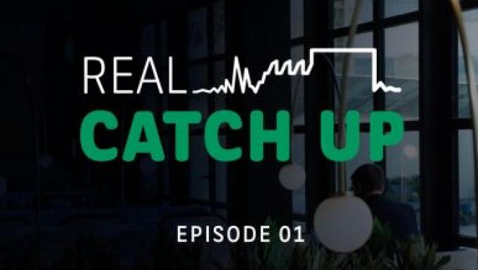 Real catch up Episode 01